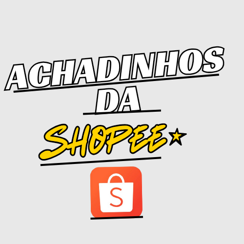 Achadinhos da shopee