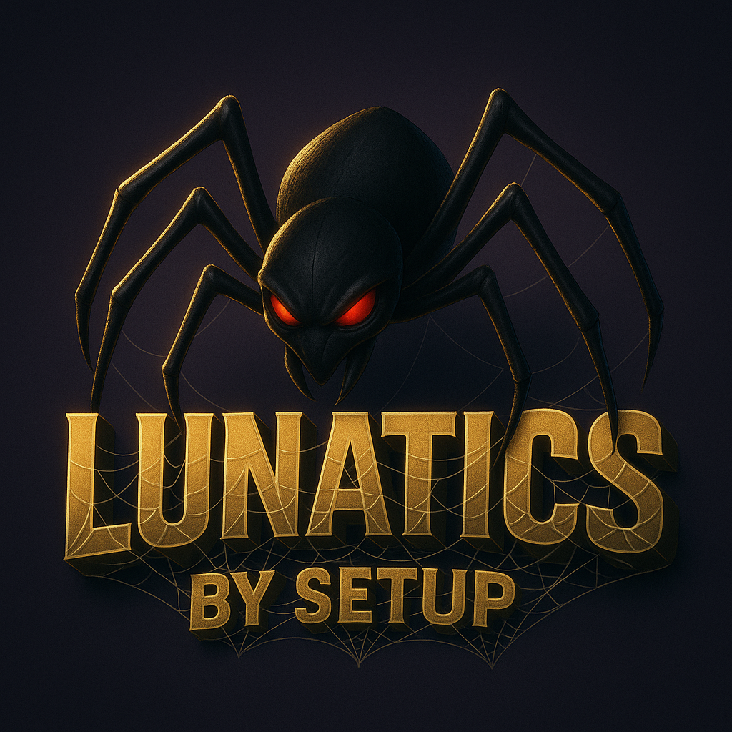 LUNATICS BY SETUP's 🕸️